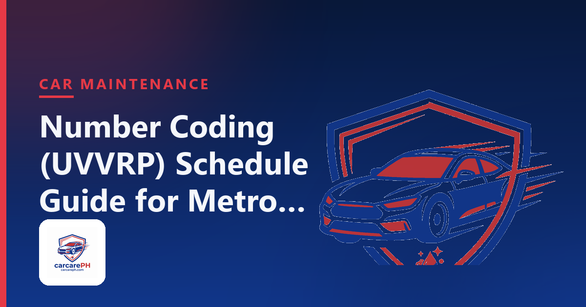 Number Coding (UVVRP) Schedule Guide for Metro Manila Drivers