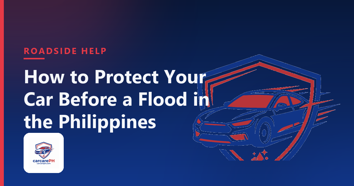 How to Protect Your Car Before a Flood in the Philippines