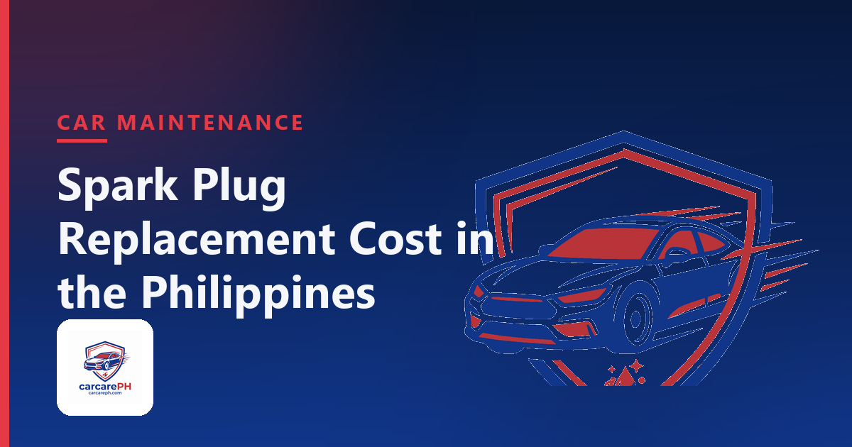 Spark Plug Replacement Cost in the Philippines: Copper vs Platinum vs Iridium, Intervals, and Prices