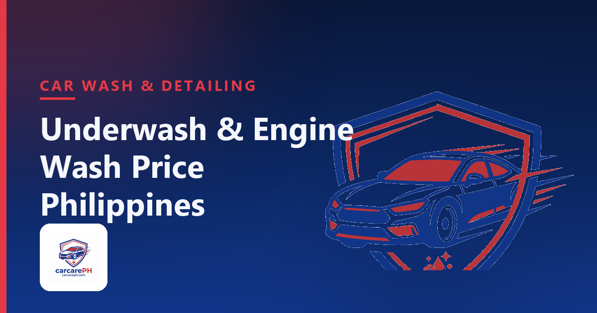 Underwash and Engine Wash in the Philippines: Prices, Risks, and Where to Get One Near You